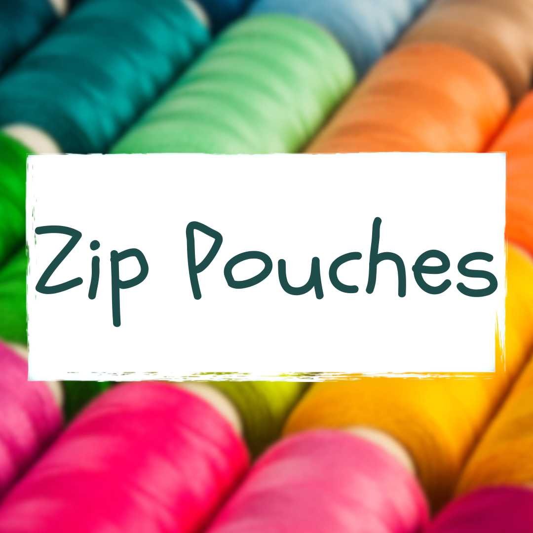 Zip Pouches - Uphouse Crafts