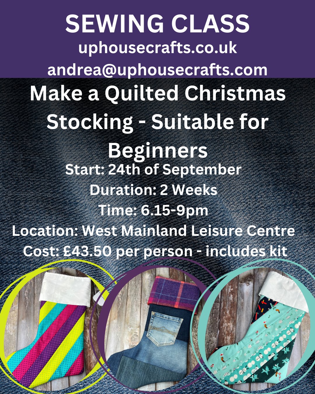 Sewing Night Class in Shetland - Christmas Stocking - Uphouse Crafts